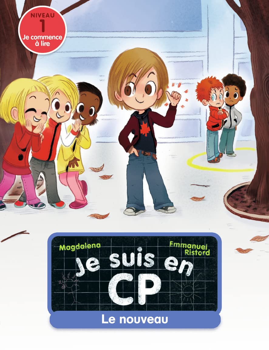 Je suis en CP - Niveau 1 - Le nouveau