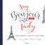 Say Bonjour to the lady: Être parents à Paris ou à New York