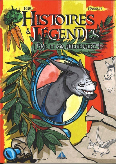 L'âne et son abécédaire: Tome 1