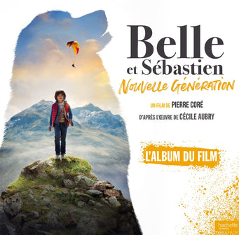 Belle et Sébastien - L'album du film