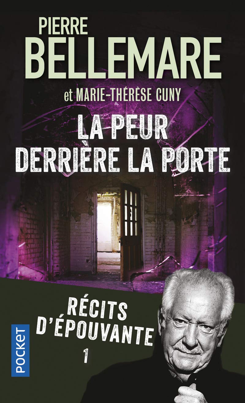 Récits d'épouvante, tome 1 : La Peur derrière la porte