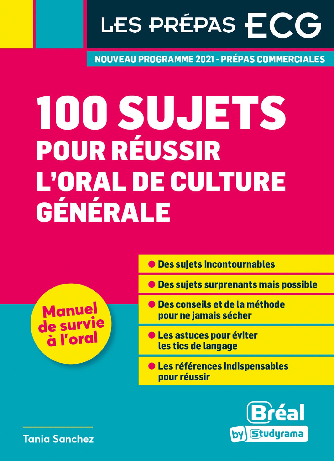 100 sujets pour réussir l'oral de culture générale