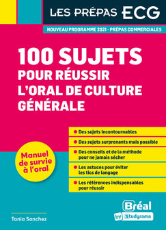 100 sujets pour réussir l'oral de culture générale