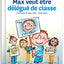 Max veut être délégué de classe - tome 73 (73)