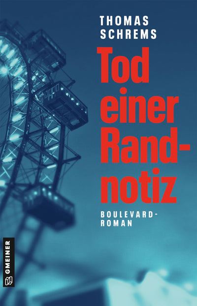 Tod einer Randnotiz: Medien-Krimi (Kriminalromane im GMEINER-Verlag)