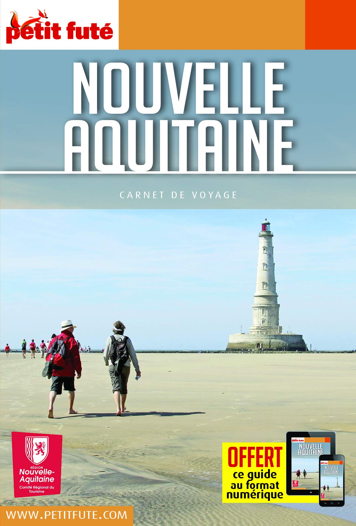 Guide Nouvelle-Aquitaine 2021 Carnet Petit Futé