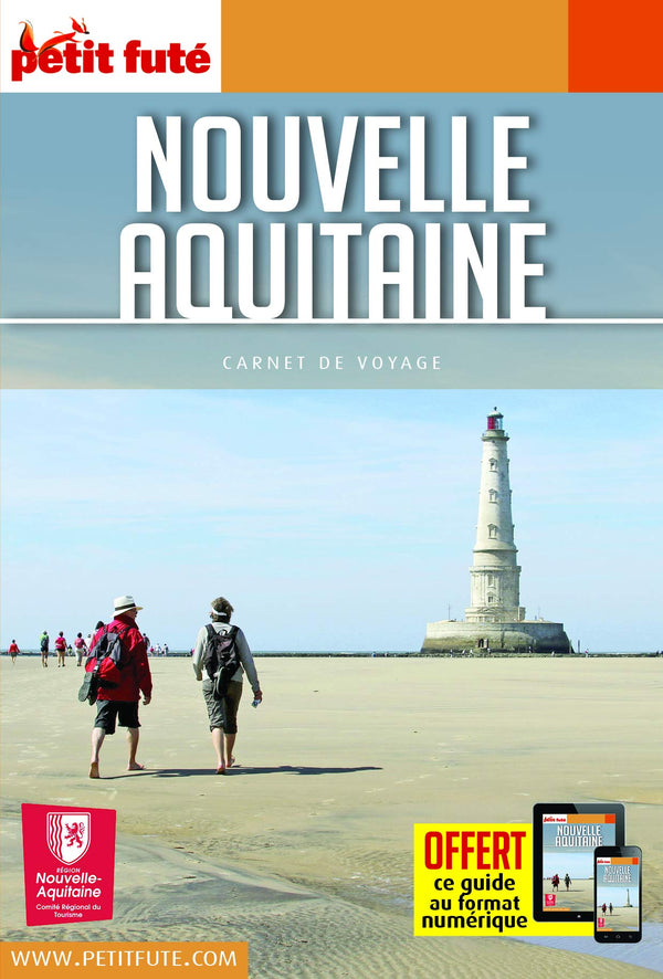 Guide Nouvelle-Aquitaine 2021 Carnet Petit Futé
