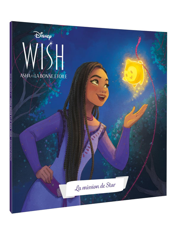 WISH, ASHA ET LA BONNE ÉTOILE - Monde Enchanté - La mission de Star - Disney: La mission de Star