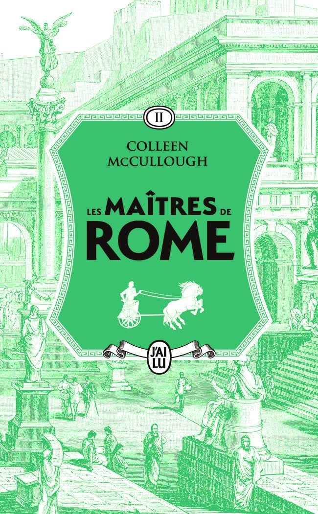 Les maîtres de Rome: La couronne d'herbe (2)