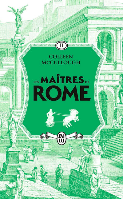 Les maîtres de Rome: La couronne d'herbe (2)