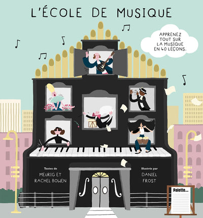 L'école de musique: Apprenez tout sur la musique en 40 leçons