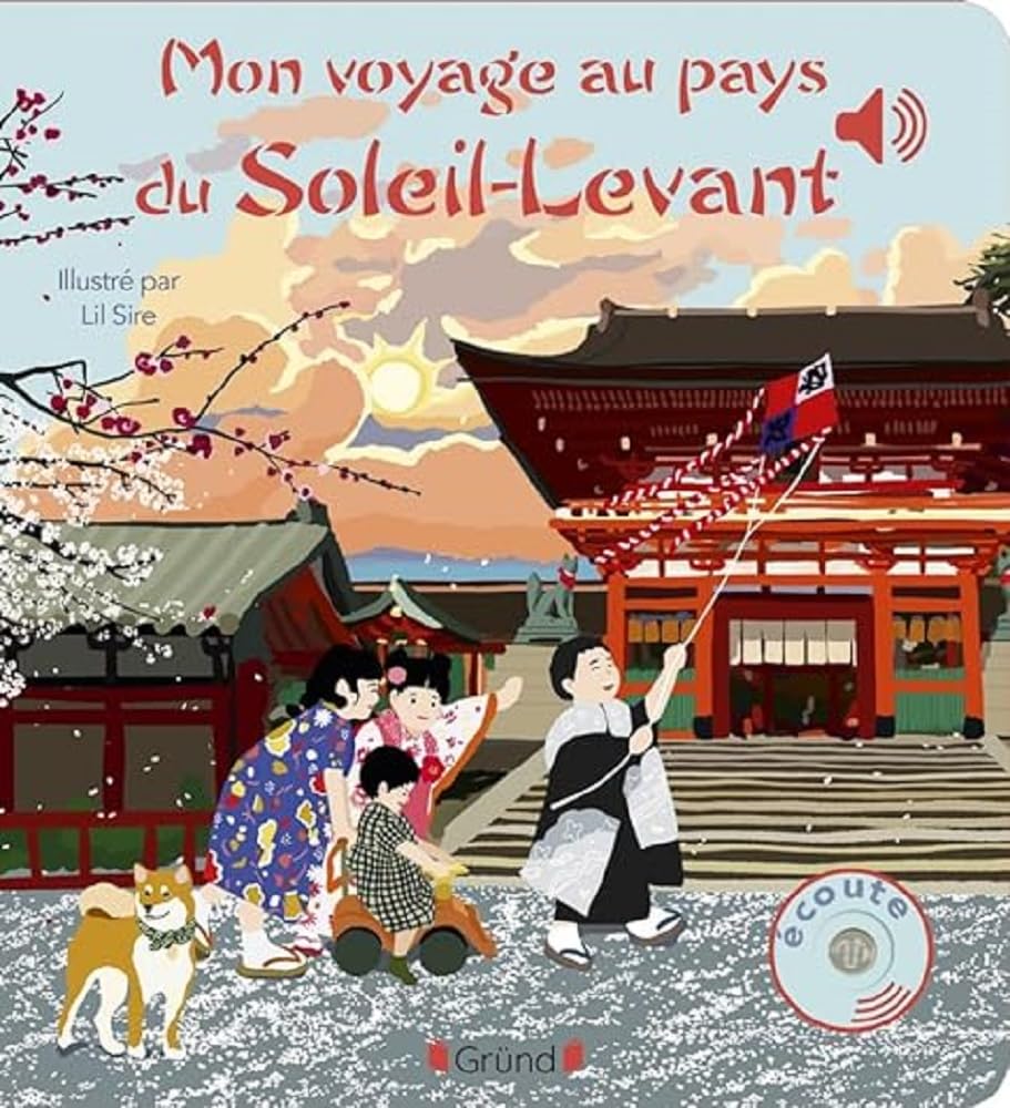 Mon voyage musical au pays du soleil levant Livre sonore avec 6 puces Bébé dès 6 mois
