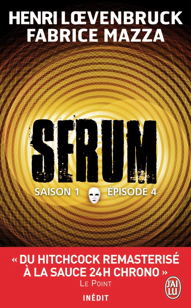 Sérum (Tome 4): Saison 01