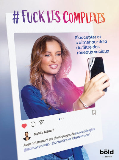 # Fuck les complexes: S'accepter et s'aimer au-delà du filtre des réseaux sociaux