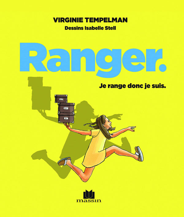 Ranger: Je range donc je suis