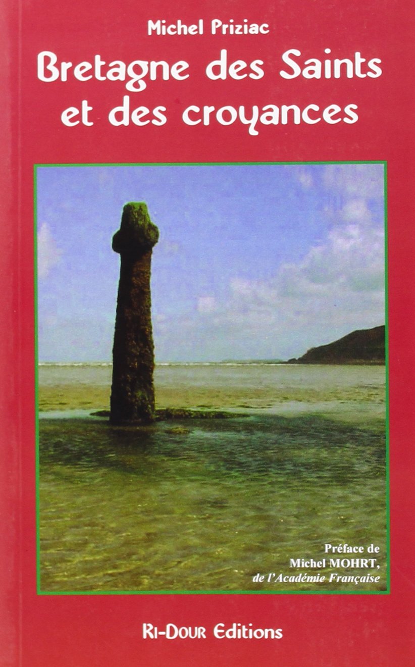 Bretagne des saints et des croyances