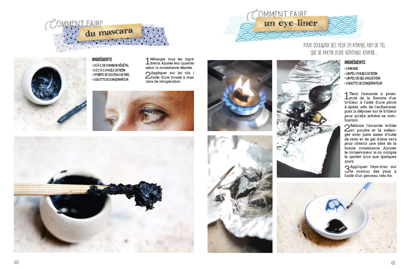 Tout faire soi-même cosmétiques - DIY bien-être et zéro déchet : hygiène du quotidien, produits de beauté, huiles essentielles, soin du corps au naturel