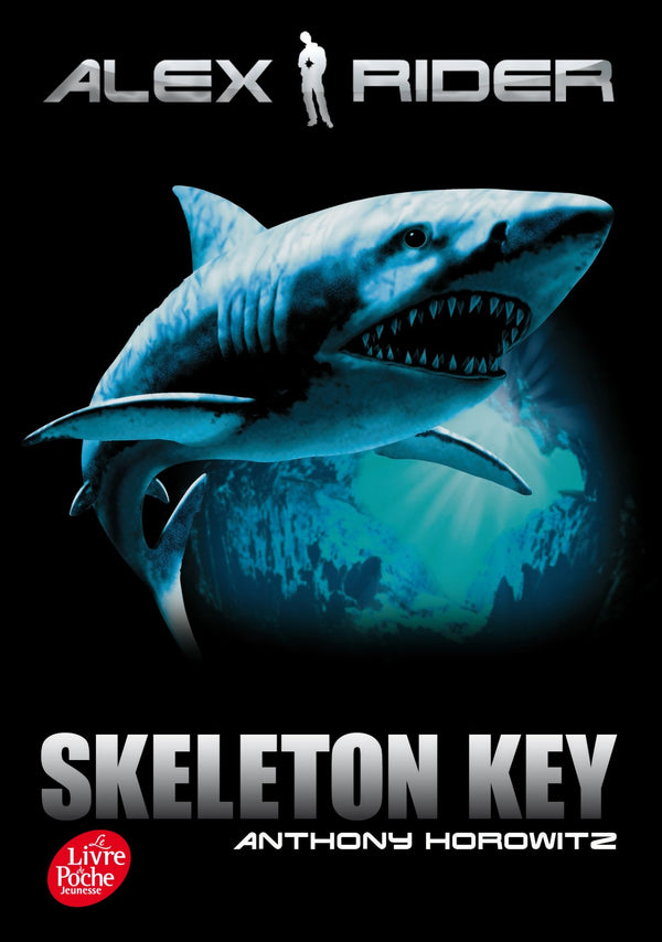 Alex Rider - Tome 3 - Skeleton Key