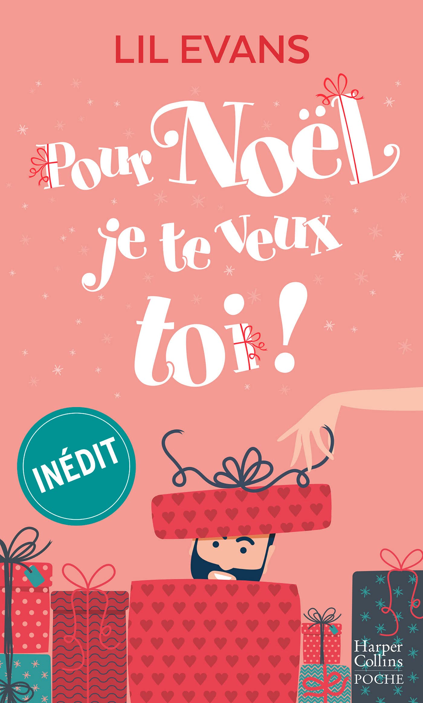 Pour Noël, je te veux toi !: Une romance de Noël inédite