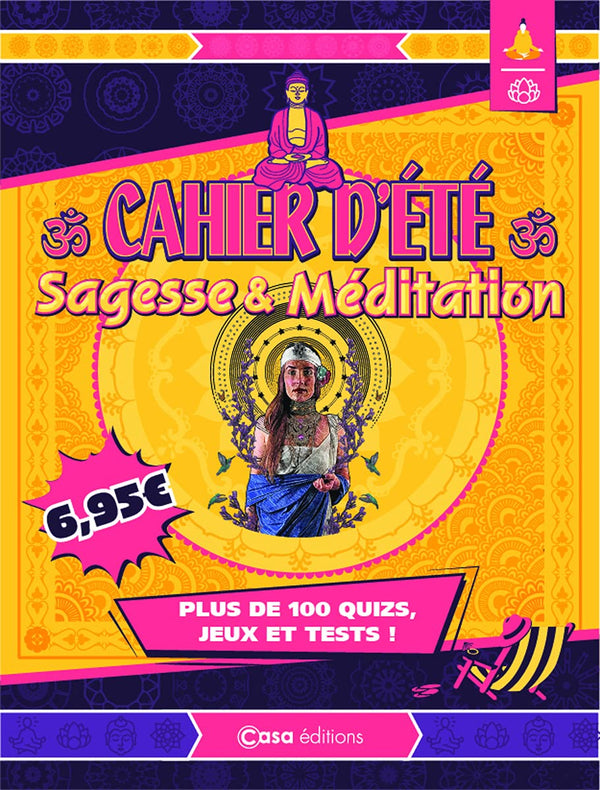 Cahier d'été Sagesse et méditation