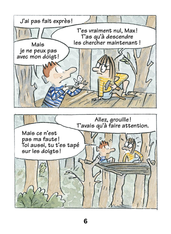 Max est maladroit