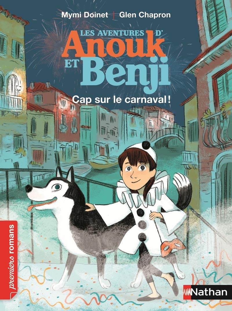 Anouk et Benji, cap sur le carnaval ! - Roman Enquête - De 7 à 11 ans