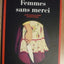 Femmes sans merci