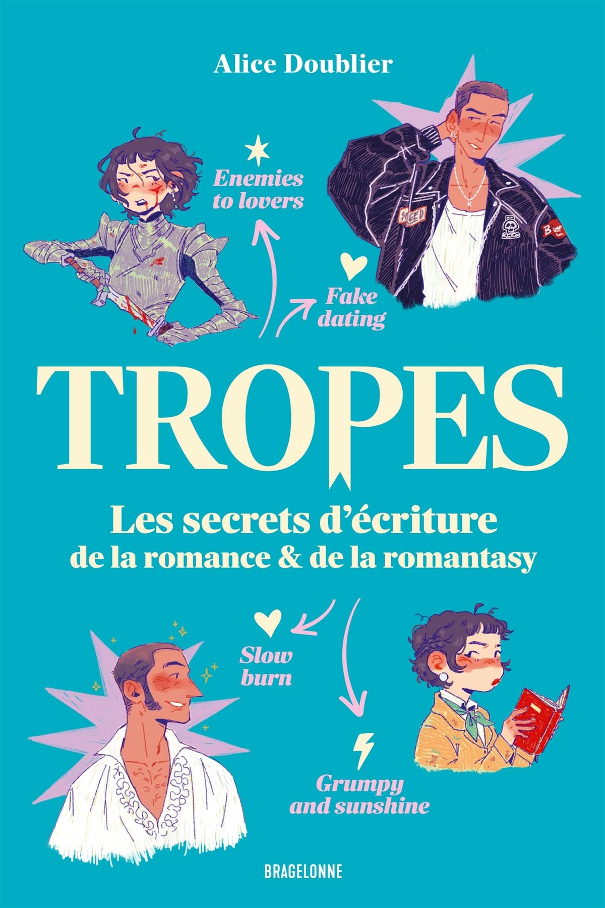 Tropes : Les secrets d'écriture de la romance et de la romantasy
