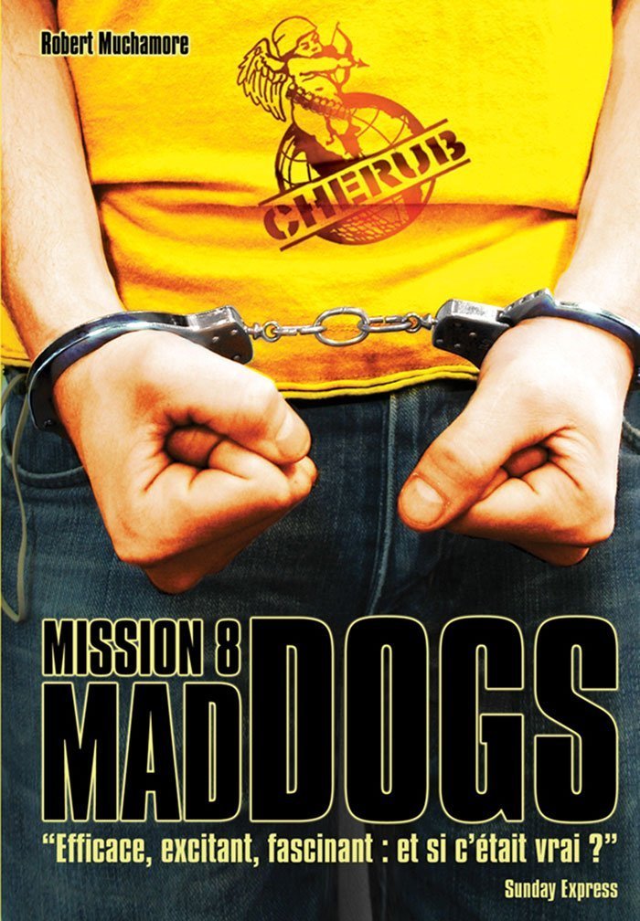Cherub - Mission 8 : Mad Dogs: Grand format