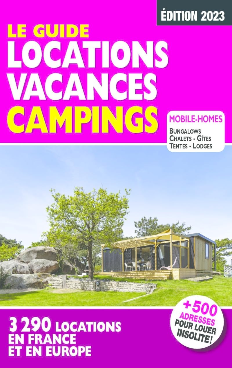 Le guide Location vacances camping 2023