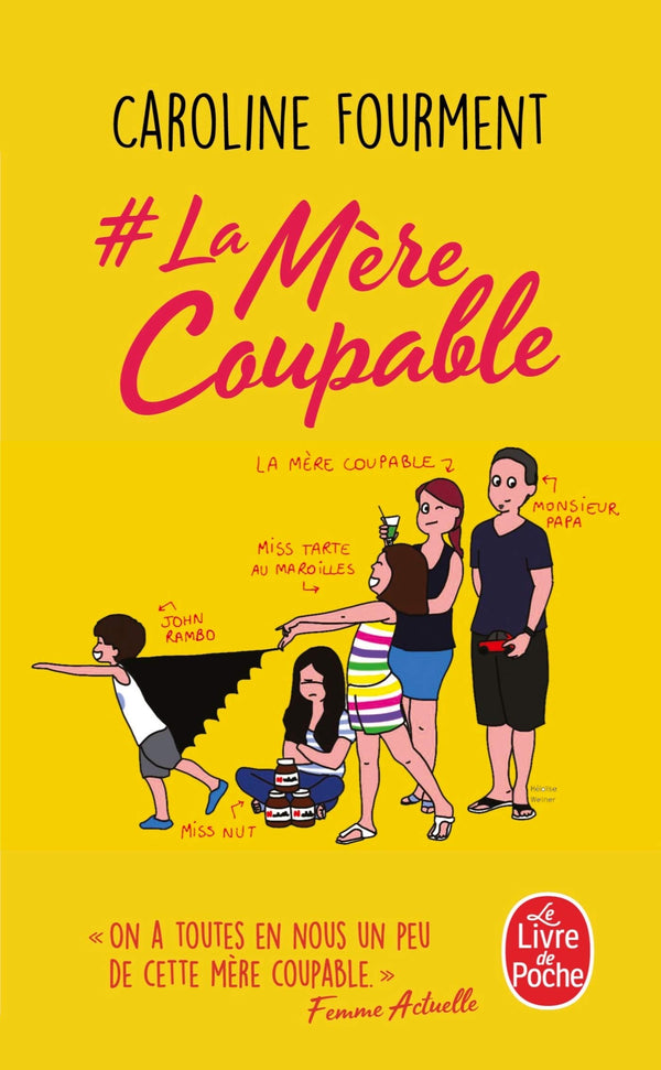 # La mère coupable