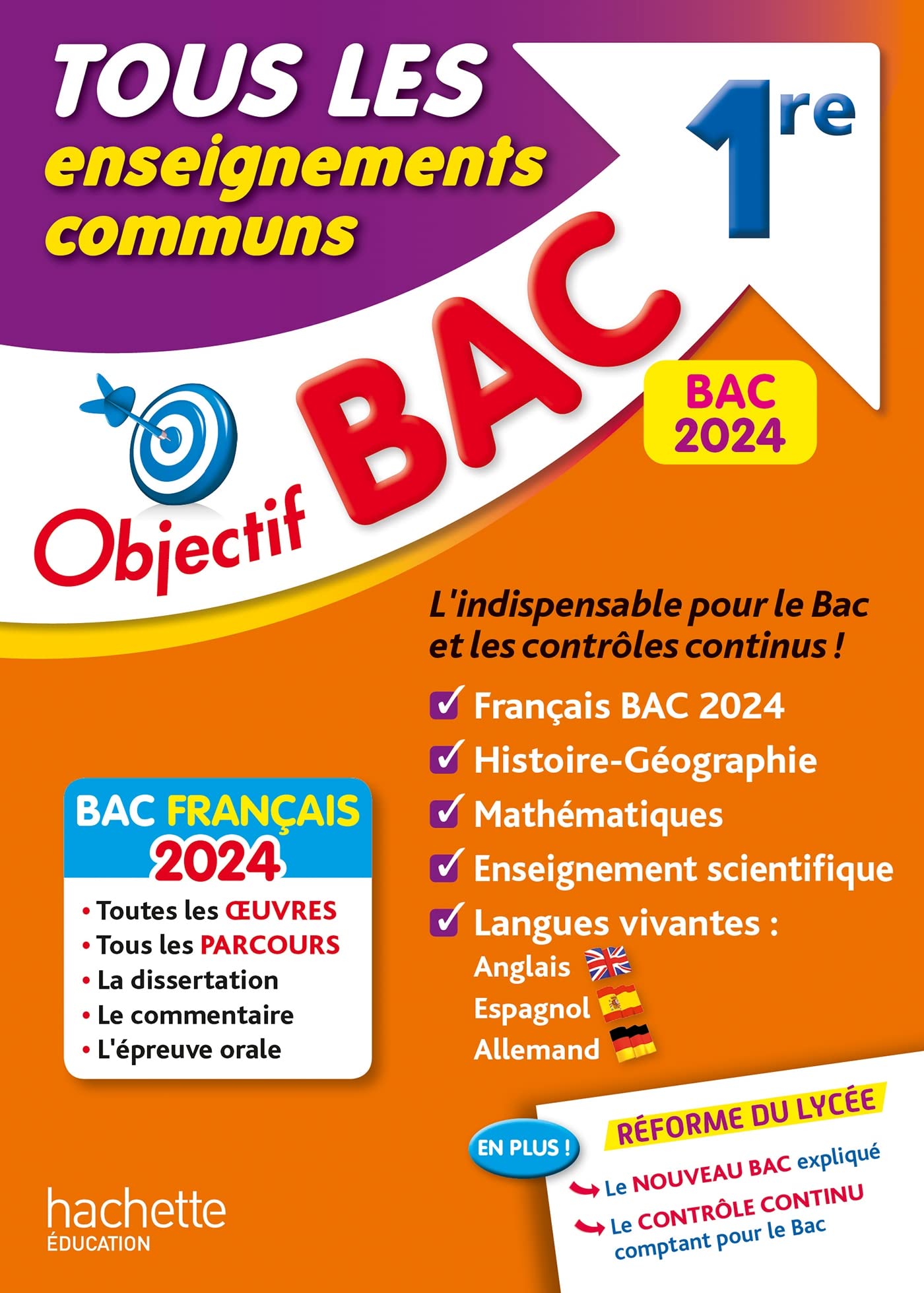 Objectif BAC 2024 - 1re Tous les enseignements communs