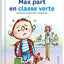 Max part en classe verte