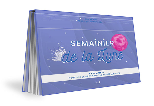 Semainier de la Lune: 53 semaines pour s'équilibrer avec les phases lunaires