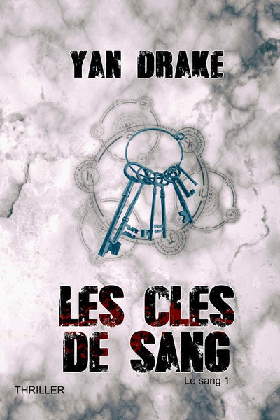 LES CLÉS DE SANG