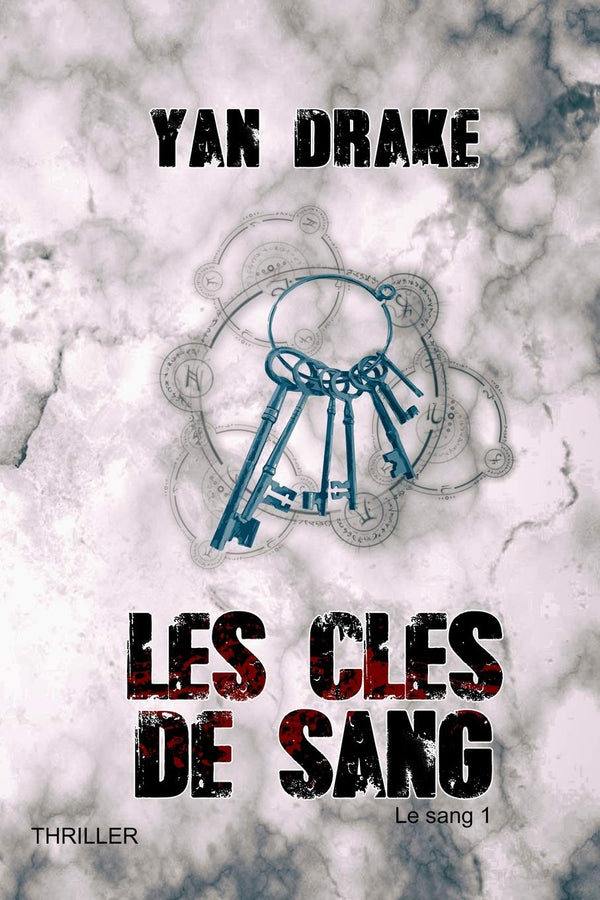 LES CLÉS DE SANG
