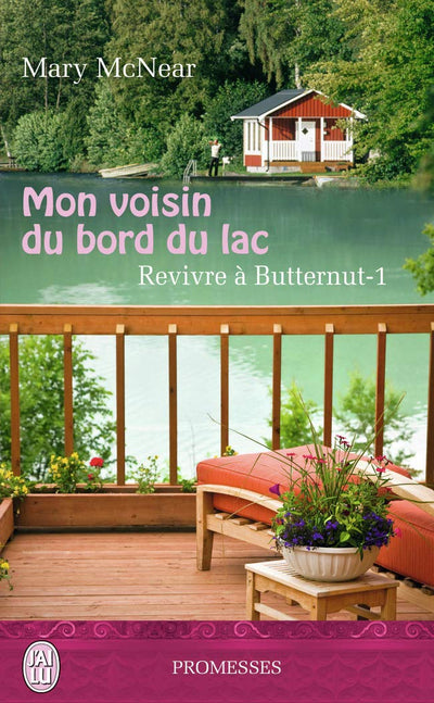 Revivre à Butternut, 1 : Mon voisin du bord du lac