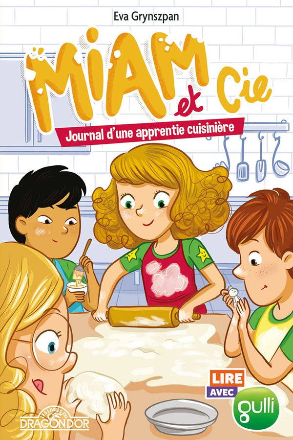 Lire avec Gulli – Miam et Cie – Tome 2 - Journal d'une apprentie cuisinière – Lecture roman jeunesse – Dès 7 ans (02)