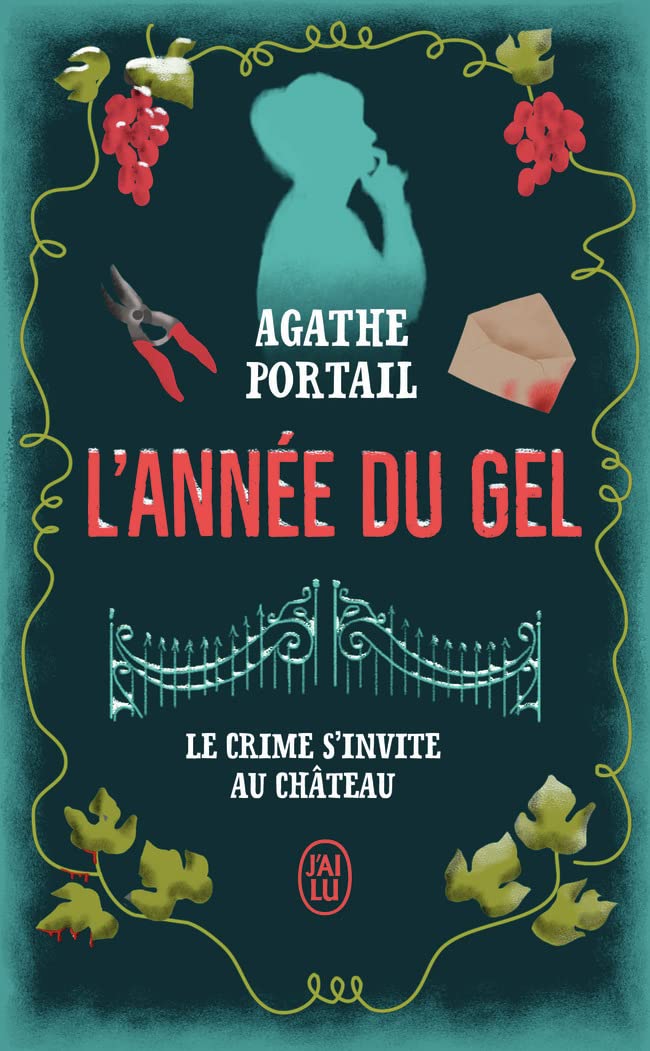 L'année du gel: Le crime s'invite au château