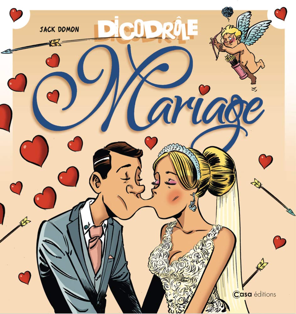 DicoDrôle Mariage