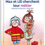 Max et Lili cherchent leur métier - Tome 112