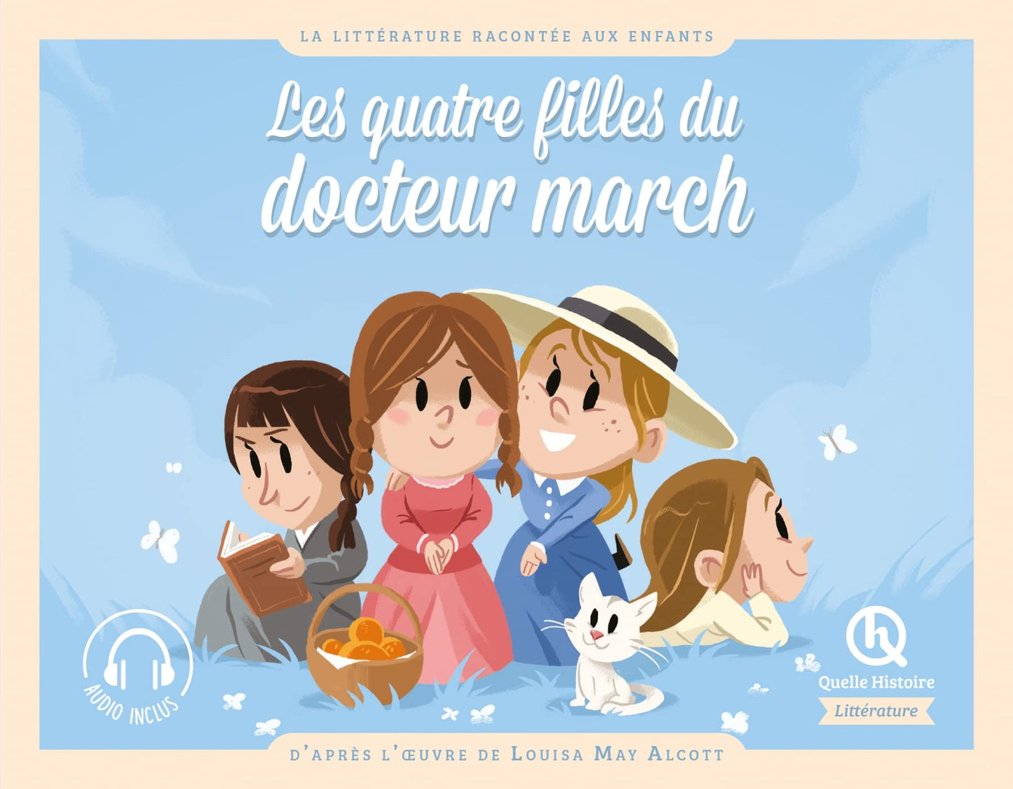 Les quatre filles du docteur March: D'après l'oeuvre de Louisa May Alcott