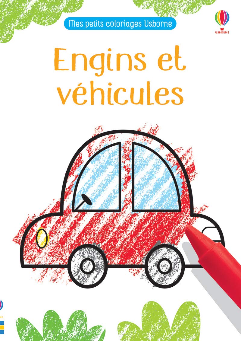 Engins et véhicules - Mes petits coloriages Usborne