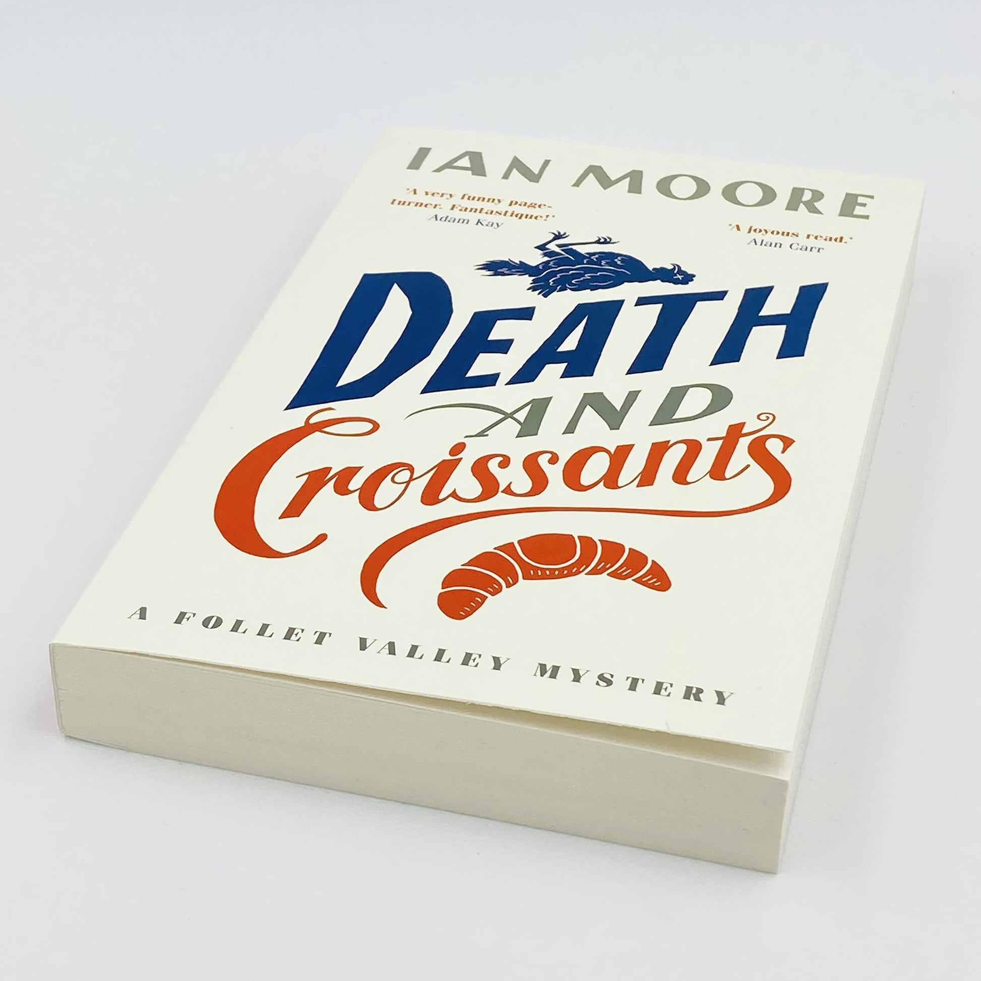 Death and Croissants: The most hilarious murder mystery since Richard Osman's The Thursday Murder Club