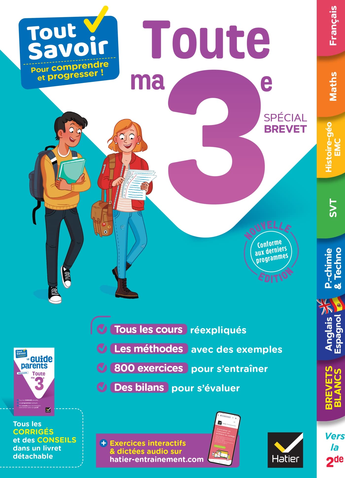 Tout savoir 3e Spécial brevet - Tout en un: cours, méthodes et exercices dans toutes les matières