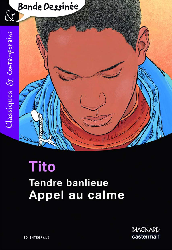 Tendre banlieue - Appel au calme - Bande-dessinée - Classiques et Contemporains