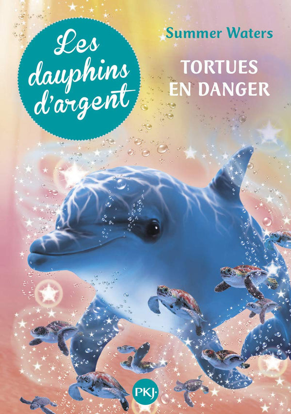 6. Les dauphins d'argent : Tortues en danger (6)