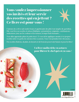 Le grand bluff : Des recettes simples qui en jettent !