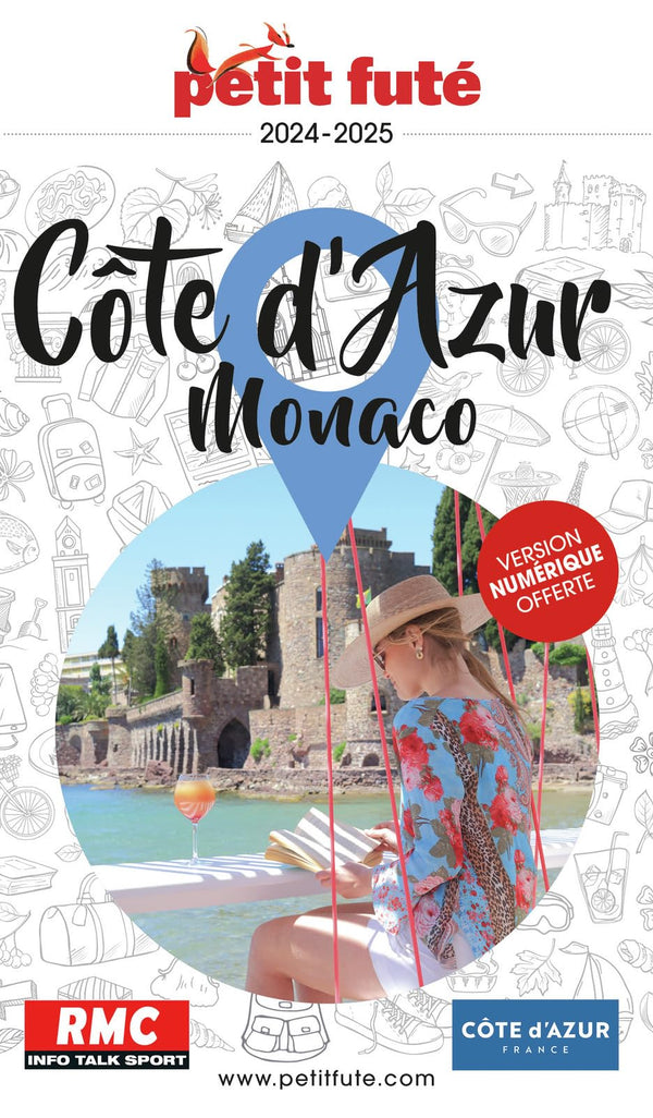 Guide Côte d'Azur - Monaco 2024-2025 Petit Futé