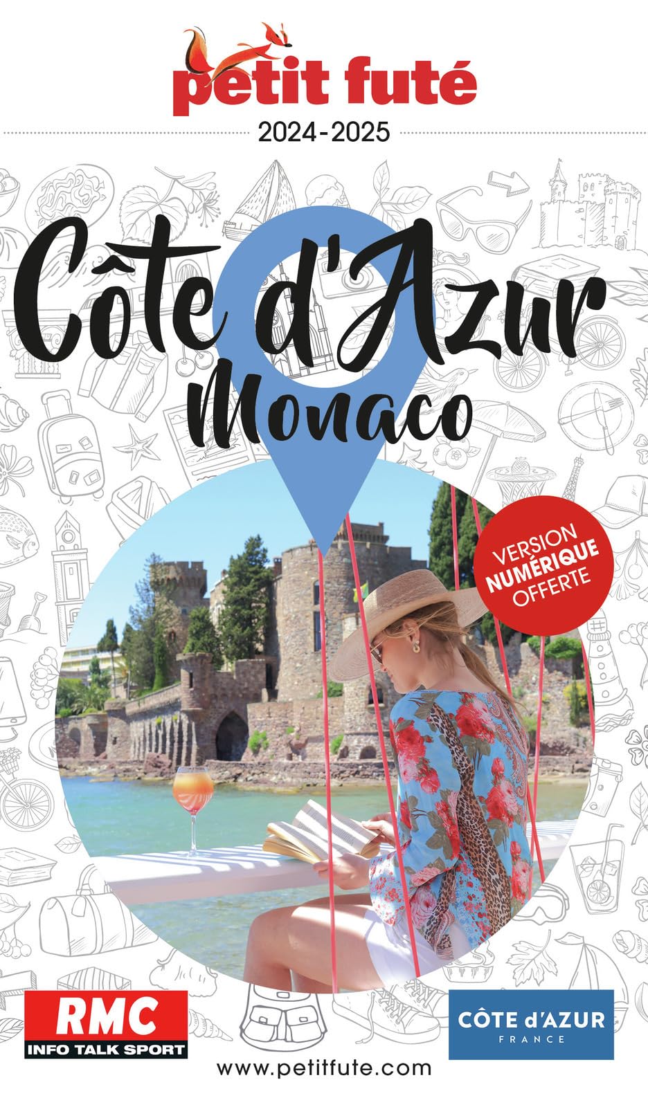 Guide Côte d'Azur - Monaco 2024-2025 Petit Futé